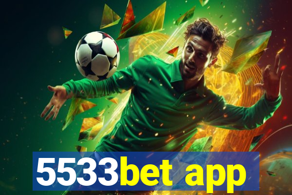 5533bet app